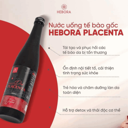 Nước Uống Tế Bào Gốc Nhau Thai Placenta Hebora 500ml